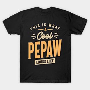 This Is What a Cool Pepaw Looks Like - Mens Funny Dad and Grandpa T-Shirt